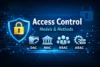 Access Control: Models and Methods - Post Thumbnail