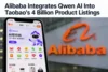 Alibaba wires its Qwen AI directly into Taobao's 4 billion-product catalog  - Post Thumbnail