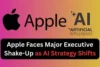 Apple Faces Major Executive Shake-Up as AI Strategy Shifts - Post Thumbnail