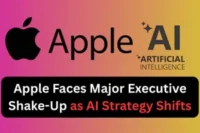Apple Faces Major Executive Shake-Up as AI Strategy Shifts