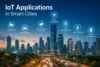 What Are IoT Applications in Smart Cities? Benefits, Use Cases & Future Trends - Post Thumbnail