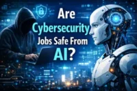 Are Cybersecurity Jobs Safe From AI?