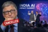 Bill Gates Withdraws From India AI Impact Summit - Post Thumbnail