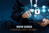 How Does Cybersecurity Work? A Friendly and Easy Guide - Post Thumbnail