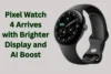 Pixel Watch 4 Debuts with Brighter Display and Improved Performance - Post Thumbnail