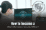 How to Become a Chief Information Security Officer?