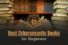 Best Cybersecurity Books for Beginners: Top 10 Picks to Kickstart Your Learning