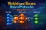 What are Weights and Biases in Neural Networks